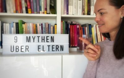 9 Mythen über Eltern(schaft) und ihr Wahrheitsgehalt